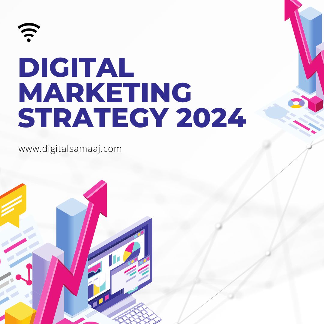 digital marketing Strategy 2024